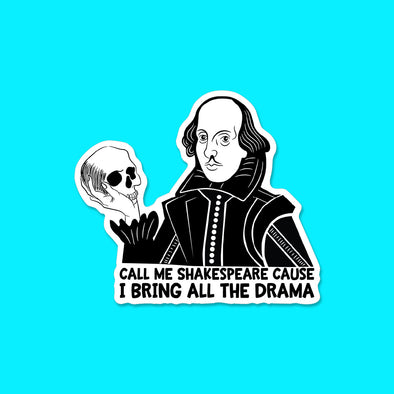 I Bring all the Drama Vinyl Die Cut Sticker