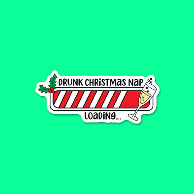 Drunk Christmas Nap Loading Vinyl Die Cut Sticker