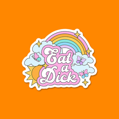 Eat a Dick Sticker