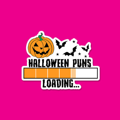 Halloween Puns Loading Vinyl Die Cut Sticker