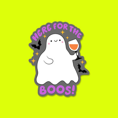 Here for the Boos Vinyl Die Cut Sticker