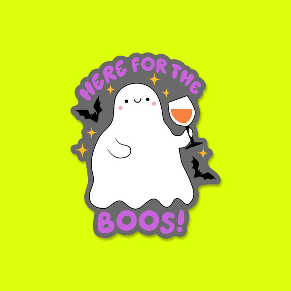Here for the Boos Vinyl Die Cut Sticker