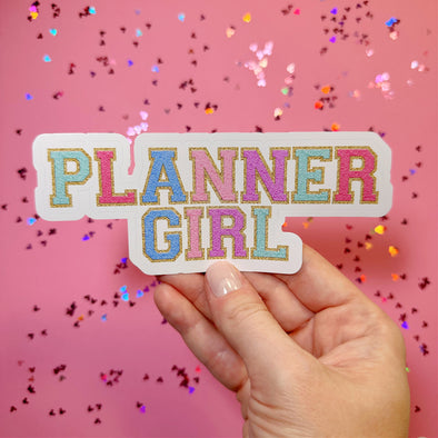 Planner Girl Easy Peel Premium Vinyl Die Cut Sticker