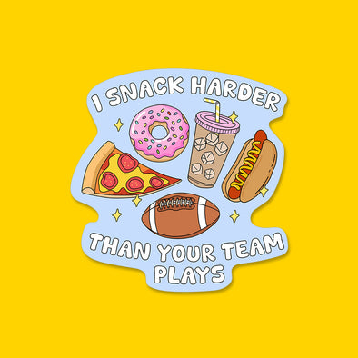 I Snack Harder Vinyl Die Cut Sticker