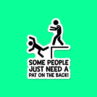 A Pat on the Back Vinyl Die Cut Sticker