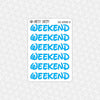 Walt Font Weekend Stickers