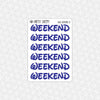 Walt Font Weekend Stickers