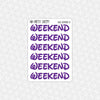 Walt Font Weekend Stickers