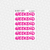 Walt Font Weekend Stickers