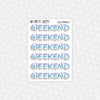 Walt Font Weekend Stickers