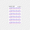 Walt Font Weekend Stickers