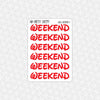 Walt Font Weekend Stickers