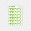 Walt Font Weekend Stickers