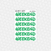 Walt Font Weekend Stickers